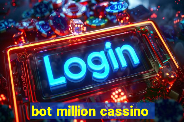 bot million cassino